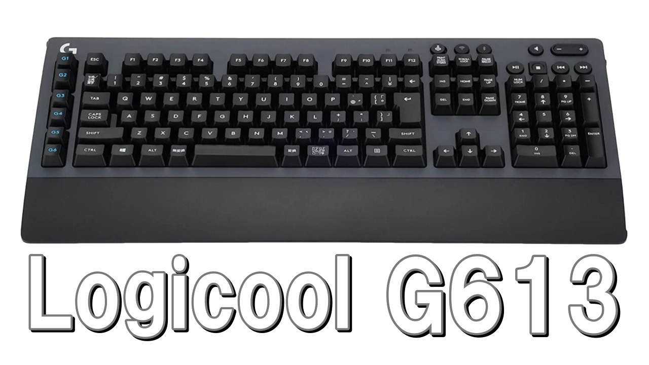 Logicool 　G613